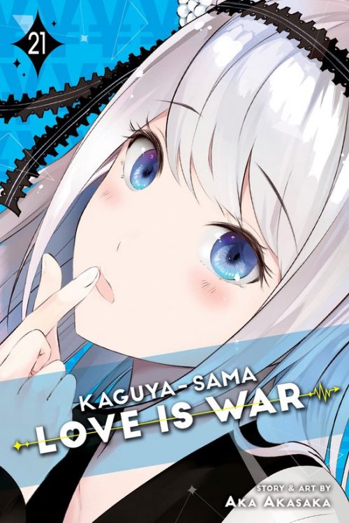 Kaguya-sama Love Is War Vol.21