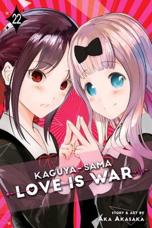 Kaguya-sama Love Is War Vol.22